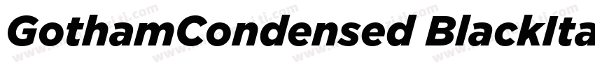 GothamCondensed BlackItalic字体转换